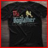 Dogfather Best Poodle Dad Shirt Poodle Shirt T-shirt Gift For Dog Lovers And Dog Owners Fathers Day Gift For Dad Gift For Him