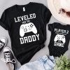 New Dad Shirt Leveled Up Shirtdad And Son Matching Shirts Shirtdad Shirtdaddy Shirtfather’s Day Shirt Gift For Dad